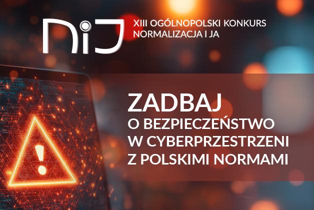 Zapraszamy do udziału w XIII Ogólnopolskim Konkursie „Normalizacja i Ja"