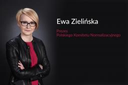 Ewa Zielińska – President of PKN